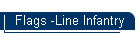Flags -Line Infantry